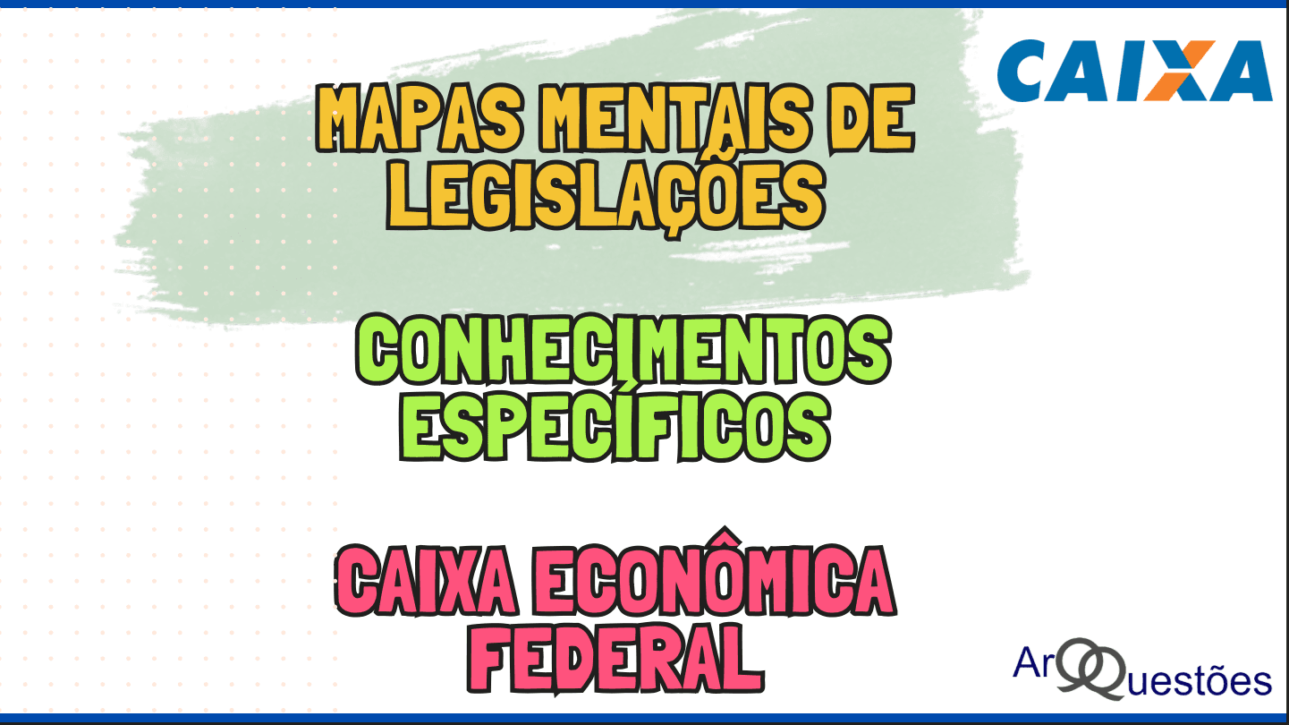 Imagem do material Mapas Mentais Caixa Econômica - Legislações Conhec. Espec. Arquitetura